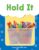 Hold It – Phonics Book for Beginning Readers, Teaches High-Frequency Sight Words